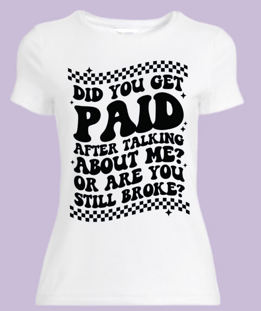 Did you get paid????