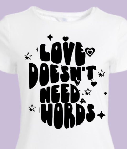 Love Doesn’t need Words