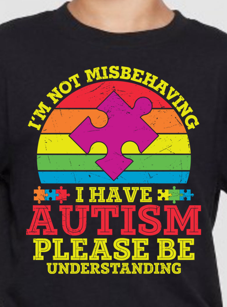 Im not misbehaving I have autism kids T-shirt