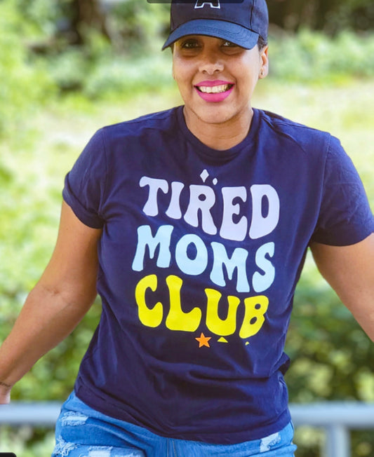 Tired Moms Club